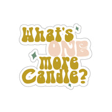 Load image into Gallery viewer, What&#39;s One More Candle? | Die-Cut Stickers
